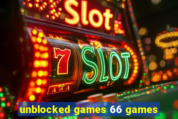 unblocked games 66 games